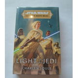 Star Wars: Light Of The Jedi (the High Republic) -charles Soule- Importado - Em Ingles